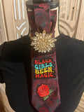 Designer Inspired- "Black Girls Magic" Statement Tie